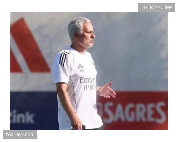 穆里尼奥战术灵活与心理博弈双管齐下，持续提升球队竞争力